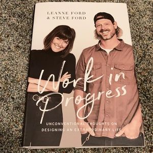 Work in Progress By Leanne Ford and Steve Ford